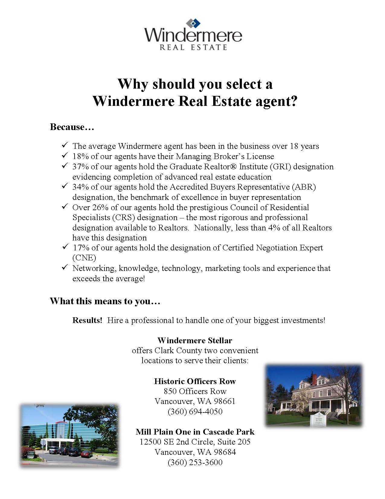 Why Select A Windermere Stellar Agent? Windermere Stellar Vancouver